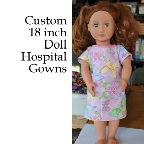 Custom Hospital Gown for 18" Doll like American Girl, Our Generation, Journey Girls, Madame Alexander